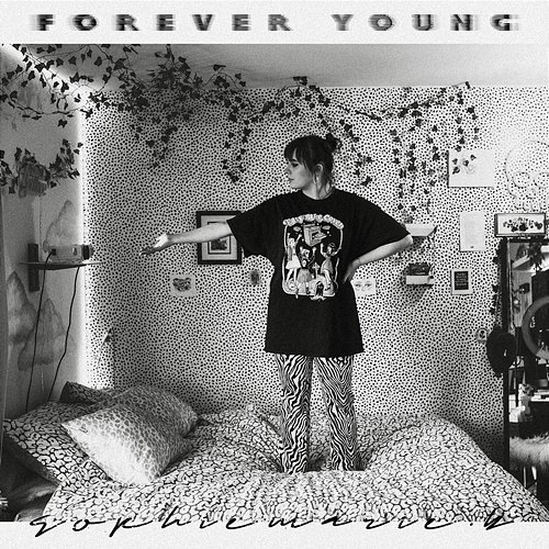 Forever Young sophiemarie.b