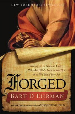 Forged Ehrman Bart D.