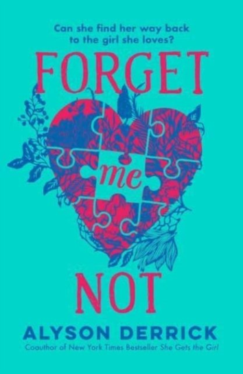 Forget Me Not Alyson Derrick