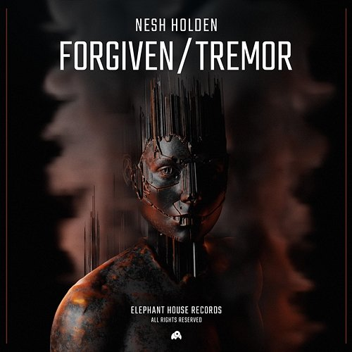 Forgiven / Tremor Nesh Holden