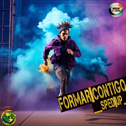 Formar Contigo Funk The World, High and Low HITS