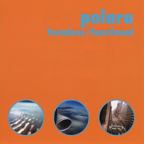 Formless/Functional Polara