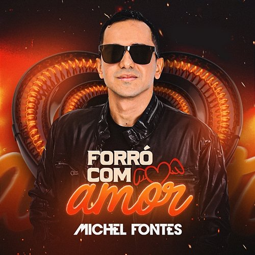 Forró com Amor Michel Fontes