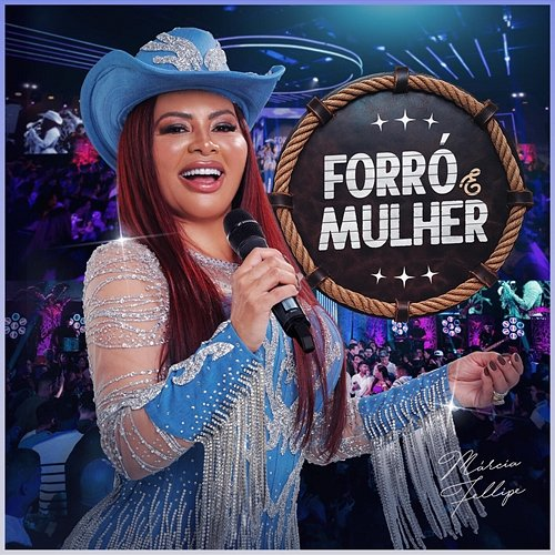 Forró e Mulher Márcia Fellipe