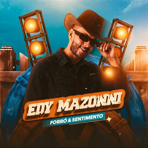Forró e Sentimento Edy Mazonni, Lampião Music