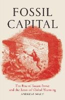 Fossil Capital Malm Andreas