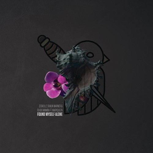Found Myself Alone Shaun Warner, ZeSKULLZ, Black Mamba (ESP) feat. Maryqueen