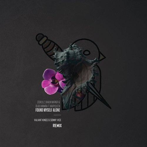 Found Myself Alone Shaun Warner, ZeSKULLZ, Black Mamba (ESP), Valiant Kings, Sonny Vice feat. Maryqueen