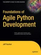 Foundations of Agile Python Development Younker Jeff