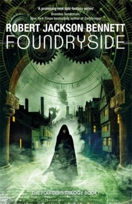 Foundryside Bennett Robert Jackson