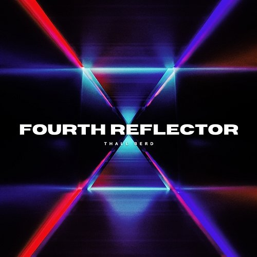 Fourth Reflector Thall Berd
