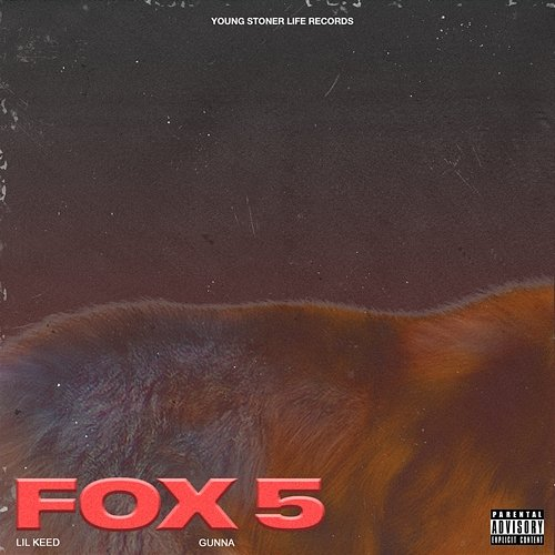 Fox 5 Lil Keed feat. Gunna
