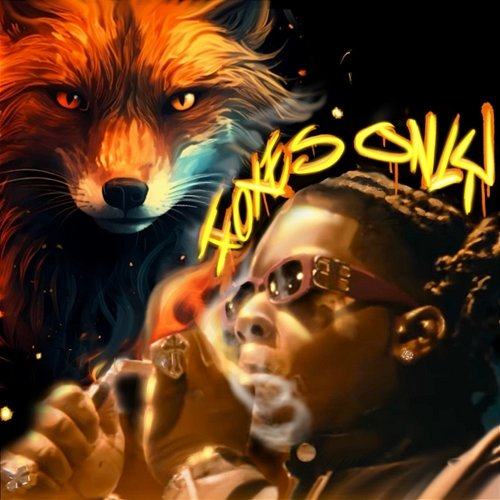 Foxes Only YTB Fatt