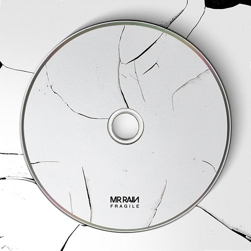 FRAGILE Mr.Rain