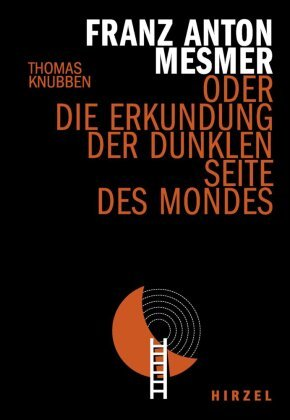Franz Anton Mesmer Hirzel, Stuttgart