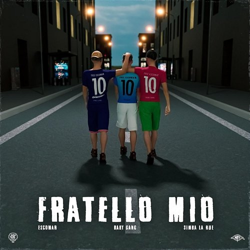 Fratello mio Escomar feat. Baby Gang, Simba La Rue
