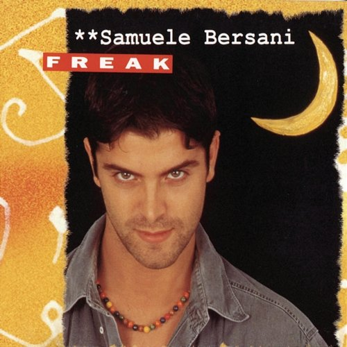Freak Samuele Bersani