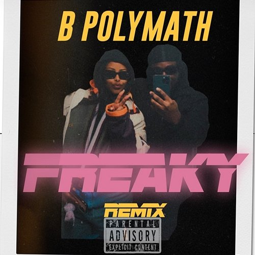 Freaky B POLYMATH feat. Cherrie