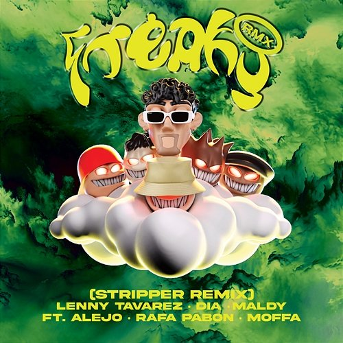 Freaky Maldy, Rafa Pabön, DIA feat. Alejo, Lenny Tavárez, Moffa