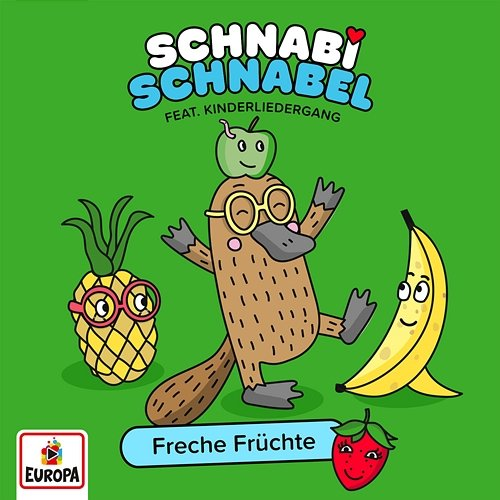 Freche Früchte Schnabi Schnabel, Kinderlieder Gang