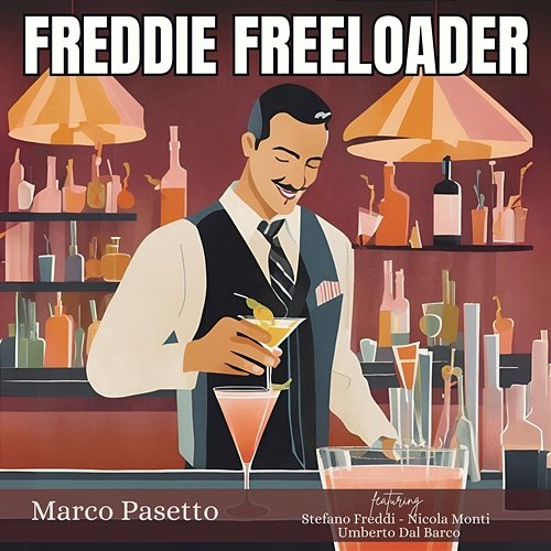 Freddie Freeloader Marco Pasetto, STEFANO FREDDI, Nicola Monti, Umberto Dal Barco