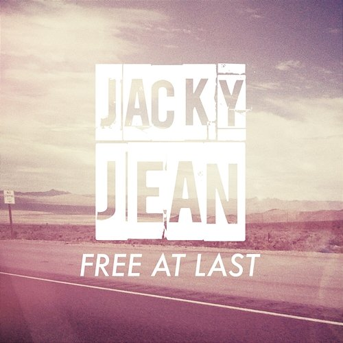 Free at Last Jacky Jean