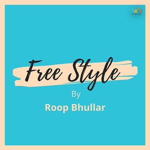 Free Style Roop Bhullar