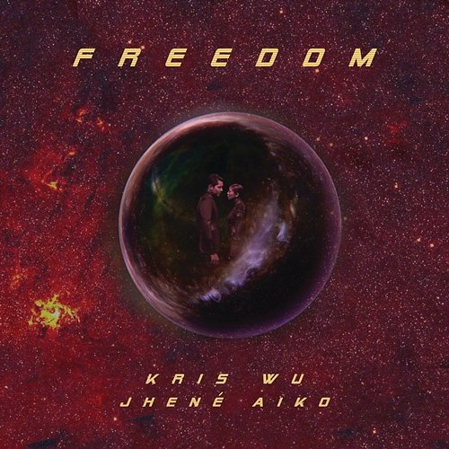 Freedom Kris Wu feat. Jhené Aiko