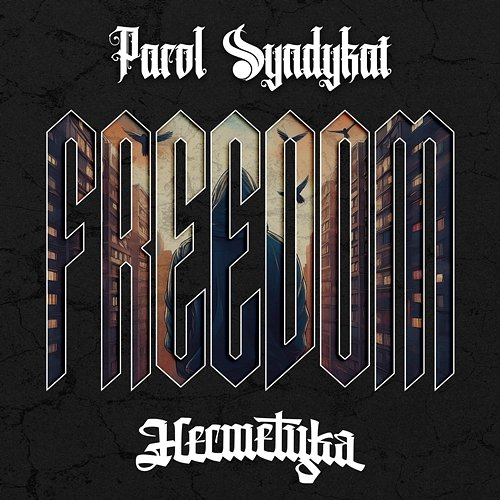 FREEDOM Parol Syndykat