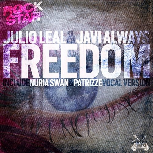 Freedom Julio Leal, Javi Always
