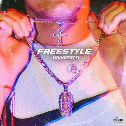 FREESTYLE Young Fatty