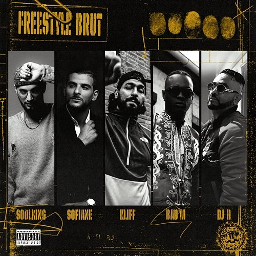 Freestyle Brut Soolking, SOFIANE, Kliff, Bad'm, Dj H