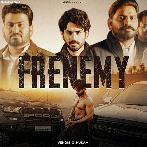 Frenemy Venom & Hukam