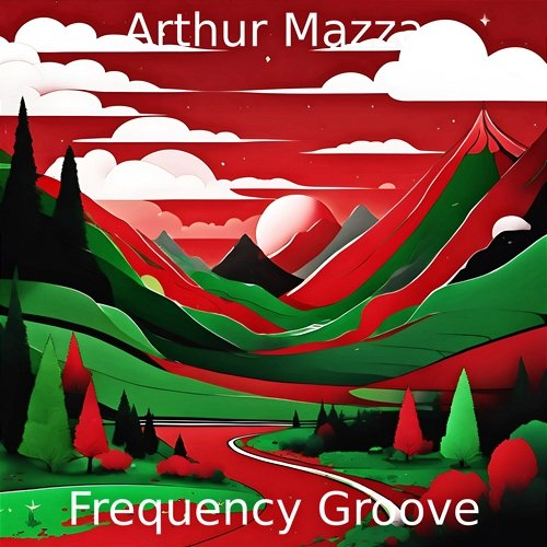 Frequency Groove Arthur Mazza