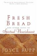 Fresh Bread Rupp Joyce