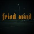 Fried Mind Saw2F2