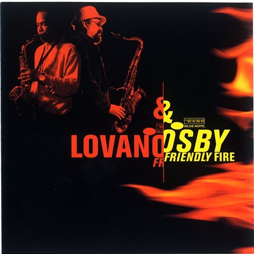 Friendly Fire Joe Lovano, Greg Osby