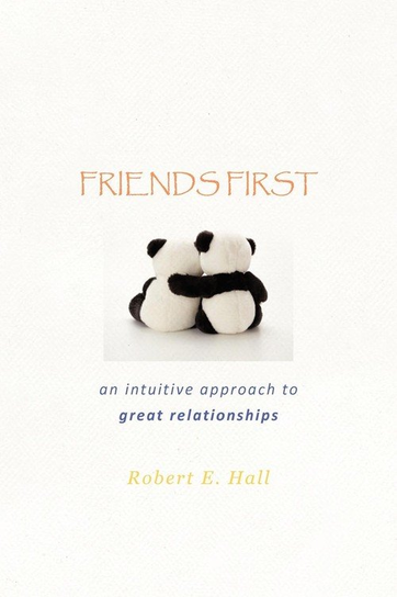 FRIENDS FIRST Hall Robert E.