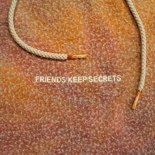 FRIENDS KEEP SECRETS 2 Benny Blanco