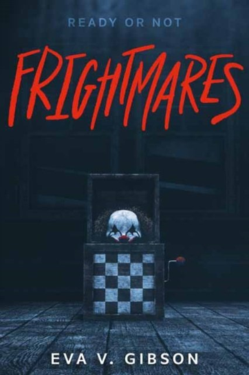 Frightmares Eva V. Gibson