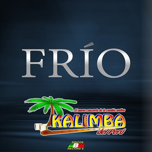 Frío Grupo Kalimba del Perú