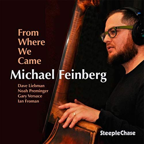 From Where We Came Feinberg Michael