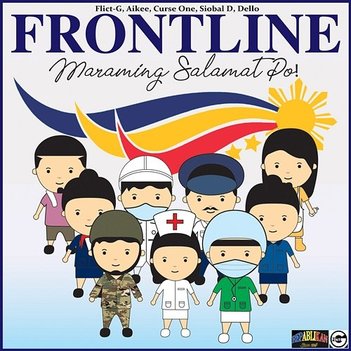 Frontline Flict G feat. Aikee, Curse One, Siobal D, Dello