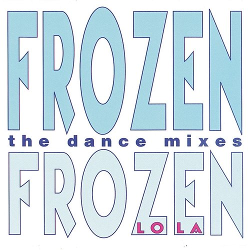 Frozen Lola
