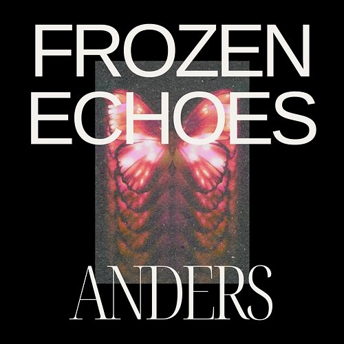 Frozen Echoes Anders