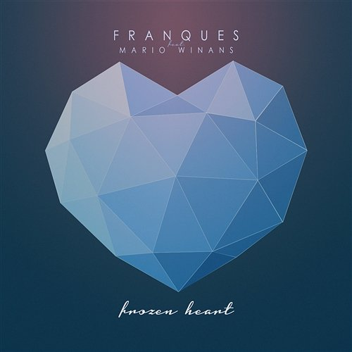 Frozen Heart Franques feat. Mario Winans