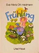 Frühling Ott-Heidmann Eva-Maria