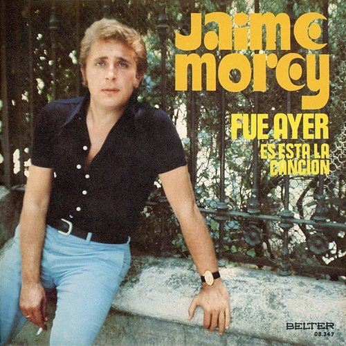 Fue Ayer Jaime Morey
