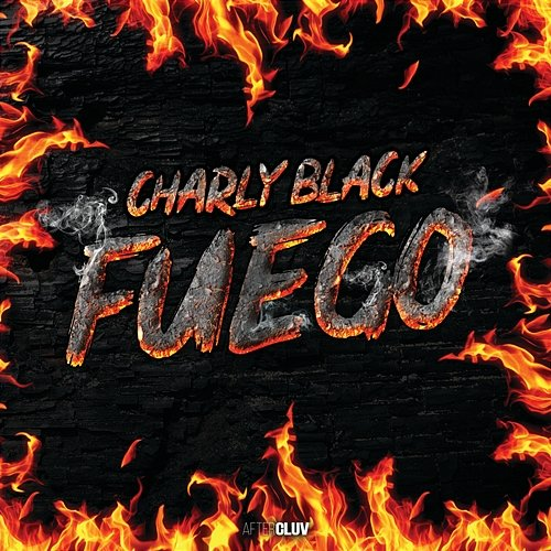 Fuego Charly Black