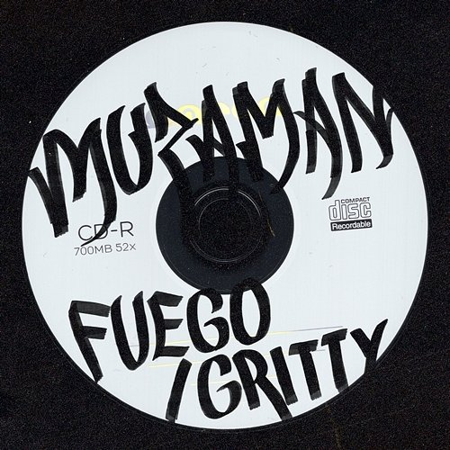 Fuego / Gritty Muzaman